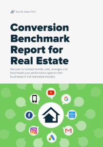 Conversion Benchmark Report for Real Estate