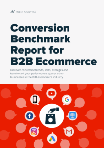Conversion Benchmark Report for B2B Ecommerce